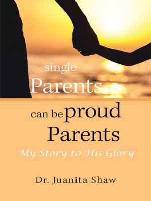 cover image of Single Parents Can Be Proud Parents